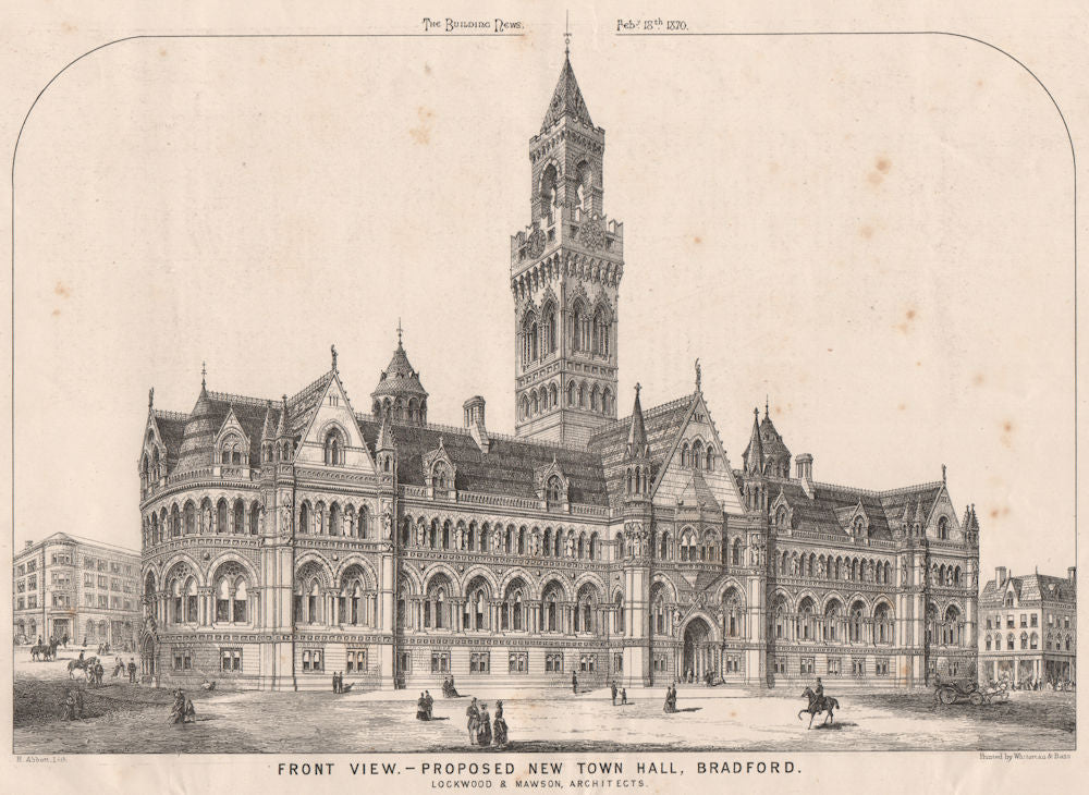 Proposed New Town Hall, Bradford; Lockwood & Mawson Architects. Yorkshire 1870